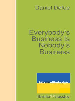 cover image of Everybody's Business Is Nobody's Business